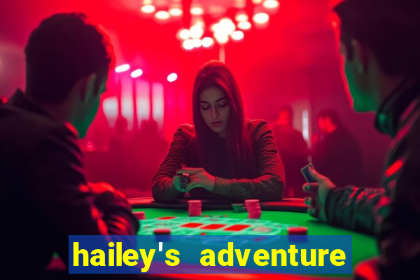 hailey's adventure mod unlimited money